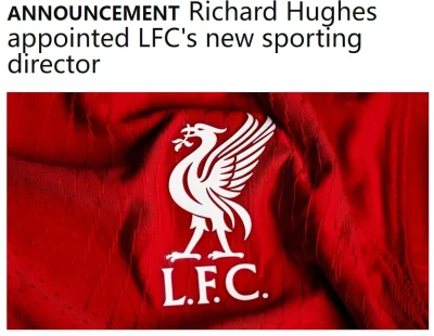 利物浦官宣休斯成为新任体育总监
